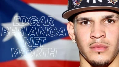 Edgar Berlanga Net Worth